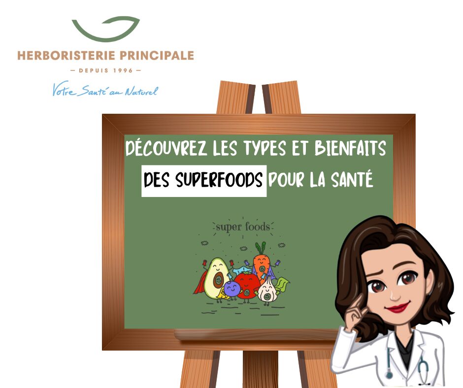 DÉCOUVREZ LES 11 TYPES ET BIENFAITS DES SUPERFOODS POUR LA SANTÉ