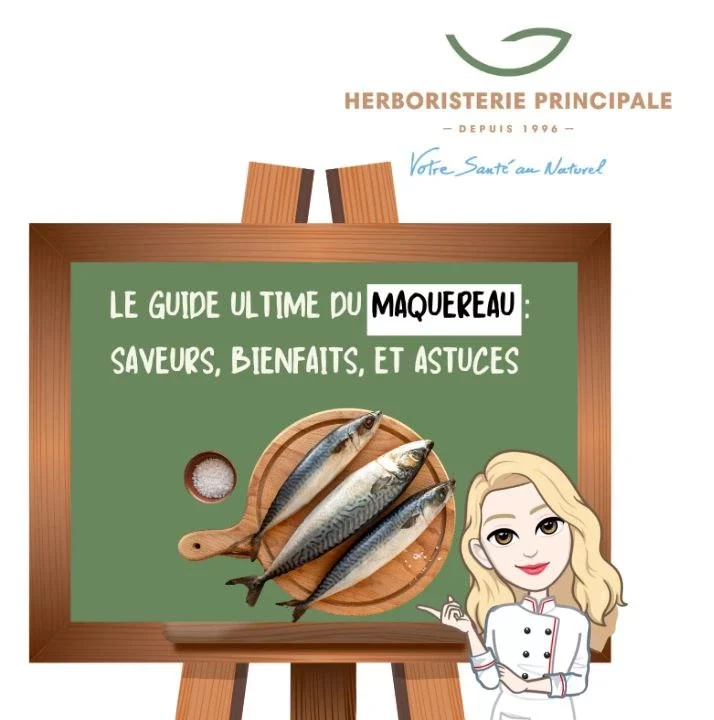 Le guide ultime du maquereau : saveurs, bienfaits, et astuces